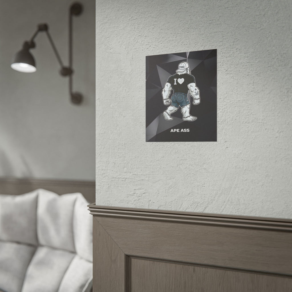 APE ASS POSTER
