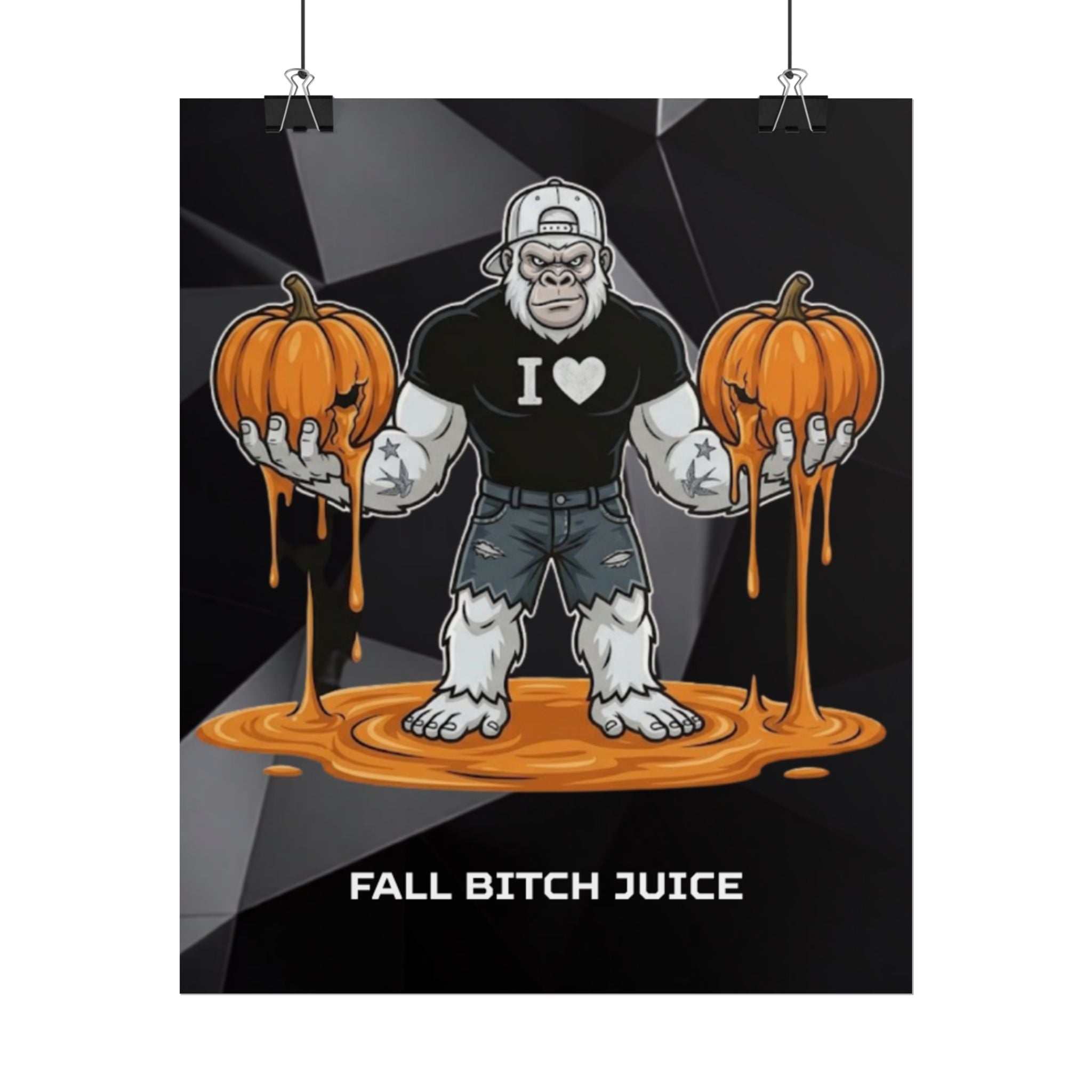 FALL BITCH JUICE POSTER