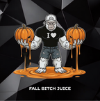 FALL BITCH JUICE T-SHIRT
