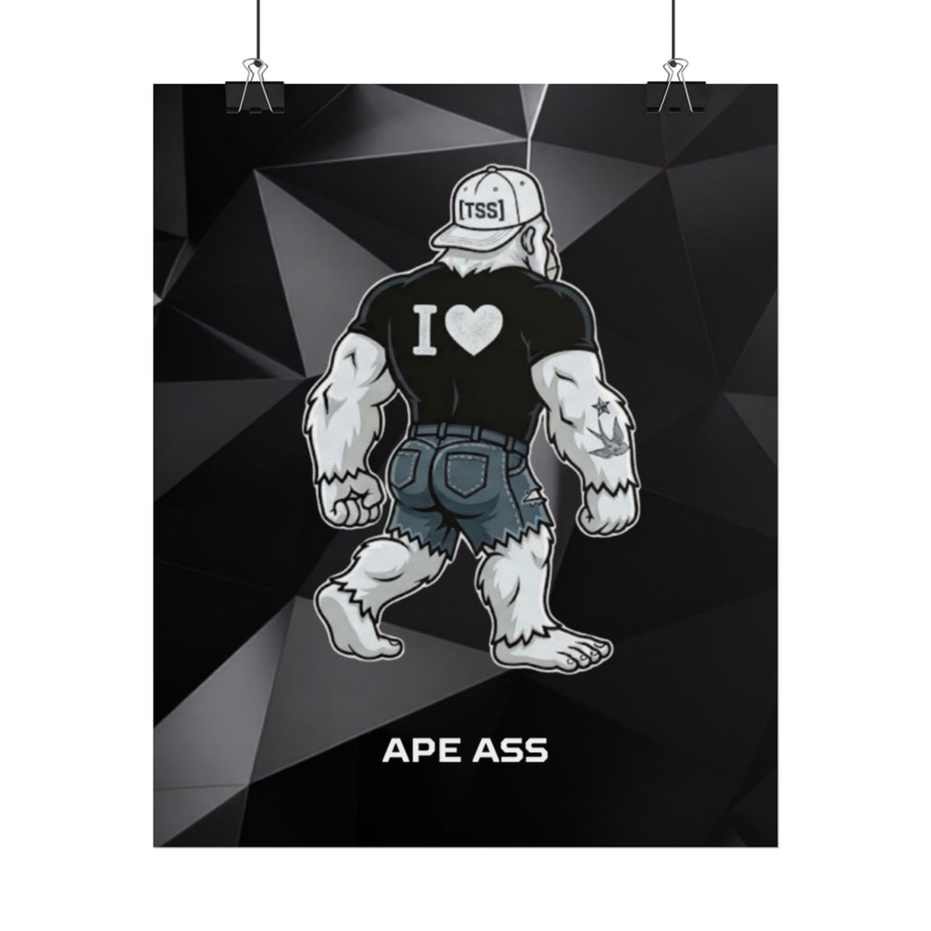 APE ASS POSTER
